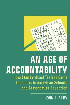 An Age of Accountability - Rury, John L.