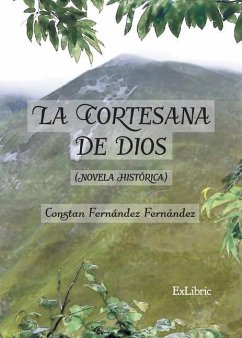 La cortesana de Dios - Fernández Fernández, Constan