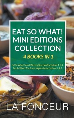 Eat So What! Mini Editions Collection - Fonceur, La