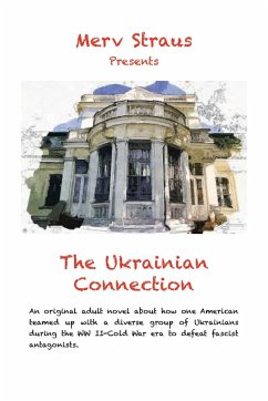 The Ukrainian Connection - Straus, Merv