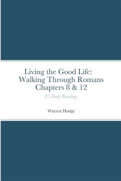 Living the Good Life - Hodge, Warren