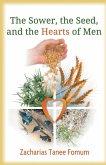 The Sower, The Seed and The Hearts of Men