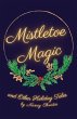Mistletoe Magic - Bild 1