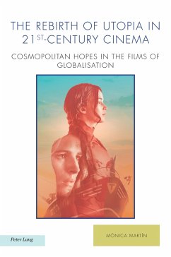 Cover The Rebirth of Utopia in 21st-Century Cinema (eBook, PDF)