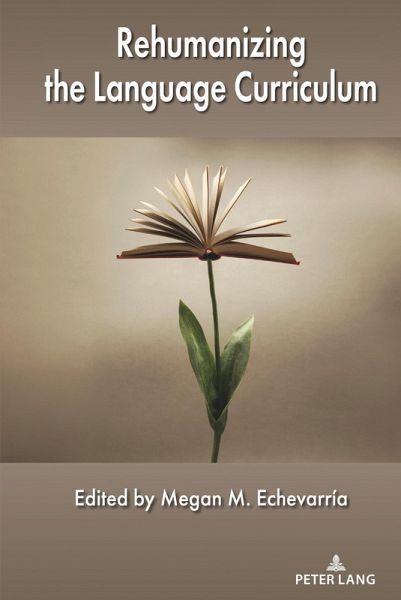 Rehumanizing the Language Curriculum (eBook, PDF) Rehumanizing the Language Curriculum (eBook, PDF)