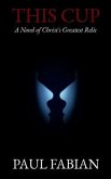 THIS CUP (eBook, ePUB) THIS CUP (eBook, ePUB)