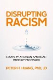 Disrupting Racism (eBook, ePUB)
