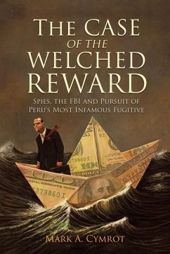 The Case of the Welched Reward The Case of the Welched Reward