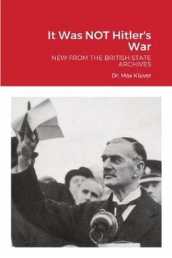 It Was NOT Hitler's War - Kluver, Max