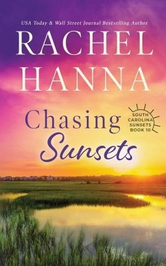 Chasing Sunsets - Hanna, Rachel