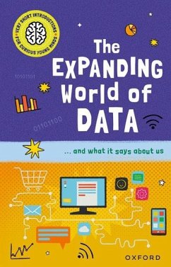 Very Short Introductions for Curious Young Minds: The Expanding World of Data - Jackson, Tom