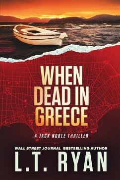 When Dead in Greece - Ryan, L. T.