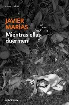 Mientras Ellas Duermen / While Women Are Sleeping - Marías, Javier