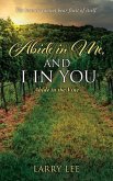 Abide in Me, and I in you: Abide in the Vine