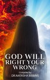 God Will Right Your Wrong