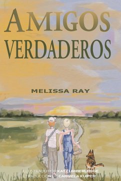 Amigos Verdaderos - Ray, Melissa