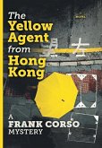 The Yellow Agent from Hong Kong