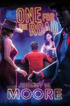 One for the Road - Moore, Jeremy M