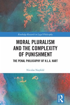 Moral Pluralism and the Complexity of Punishment (eBook, PDF) - Nayfeld, Nicolas