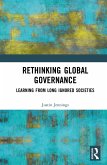 Rethinking Global Governance (eBook, ePUB)