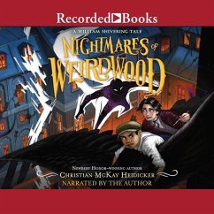 Nightmares of Weirdwood - Heidicker, Christian Mckay
