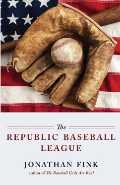 The Republic Baseball League - Fink, Jonathan