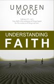 Understanding Faith