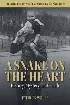 A Snake on the Heart - Wolfe, Patrick Shane