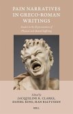 Pain Narratives in Greco-Roman Writings