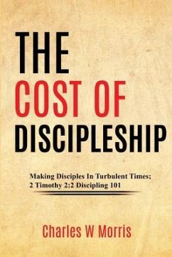 The Cost of Discipleship - Morris, Charles W