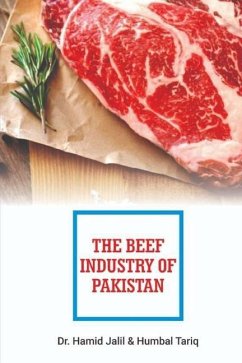 The Beef Industry Of Pakistan - Jalil, Hamid; Tariq, Humbal