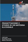 PROGETTAZIONE E STUDIO DI UN'ANTENNA ELICOIDALE