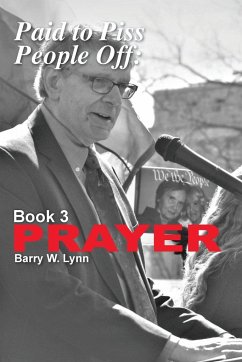 Paid to Piss People Off - Lynn, Barry W.