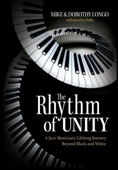 The Rhythm of Unity - Duffy, Joscelyn; Longo, Dorothy; Longo, Mike