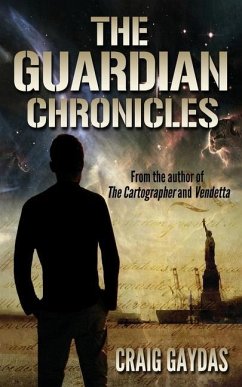 The Guardian Chronicles - Gaydas, Craig