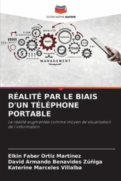 RÉALITÉ PAR LE BIAIS D'UN TÉLÉPHONE PORTABLE - Ortiz Martínez, Elkin Faber;Benavides Zúñiga, David Armando;Márceles Villalba, Katerine