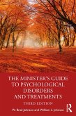 The Minister's Guide to Psychological Disorders and Treatments (eBook, ePUB)