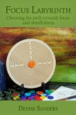 Focus Labyrinth (eBook, ePUB) Focus Labyrinth (eBook, ePUB)