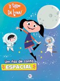 O Show da Luna - Um faz de conta espacial (eBook, ePUB)
