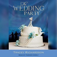 The Wedding Party - Richardson, Tracey