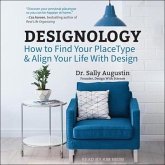 Designology: How to Find Your Placetype & Align Your Life with Design