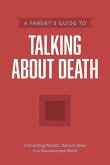 A Parent's Guide to Talking about Death