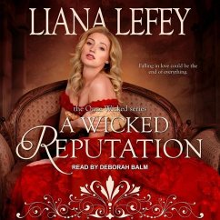 A Wicked Reputation - Lefey, Liana