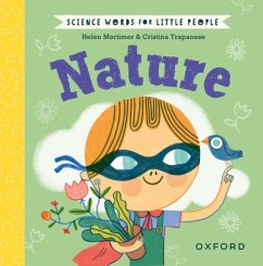 Science Words for Little People: Nature - Mortimer, Helen