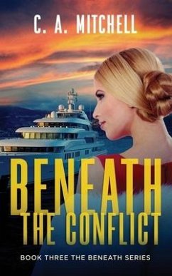 Beneath the Conflict - Mitchell, C a