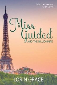 Miss Guided and the Billionaire - Grace, Lorin
