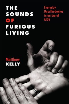 The Sounds of Furious Living - Kelly, Matthew