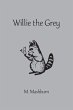 Willie the Grey - Bild 1