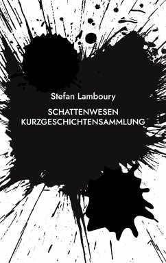 Schattenwesen - Lamboury, Stefan