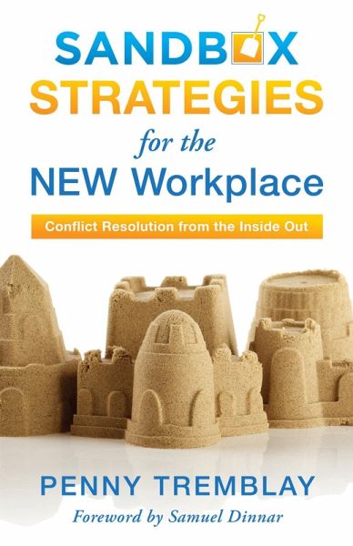 Sandbox Strategies for the New Workplace (eBook, ePUB) Sandbox Strategies for the New Workplace (eBook, ePUB)
